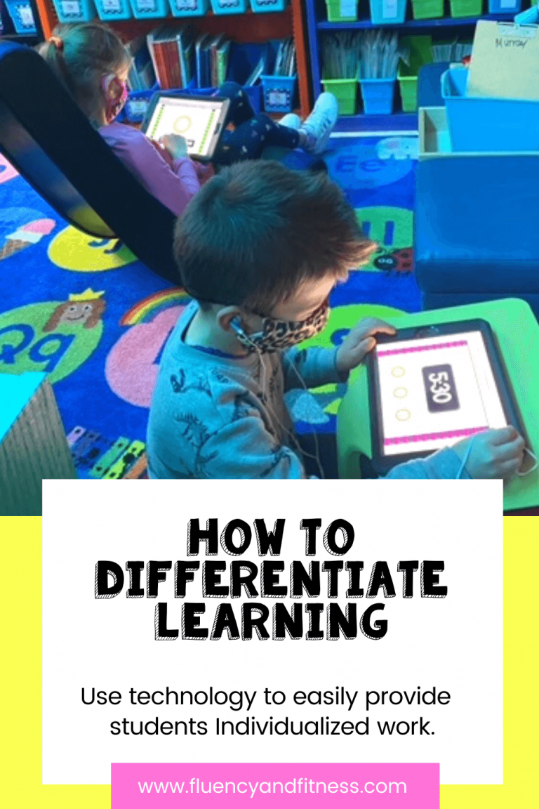 HOW TO DIFFERENTIATE LEARNING IN THE CLASSROOM • Fluency and Fitness®+